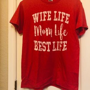 Mom/wife/best life tee size small